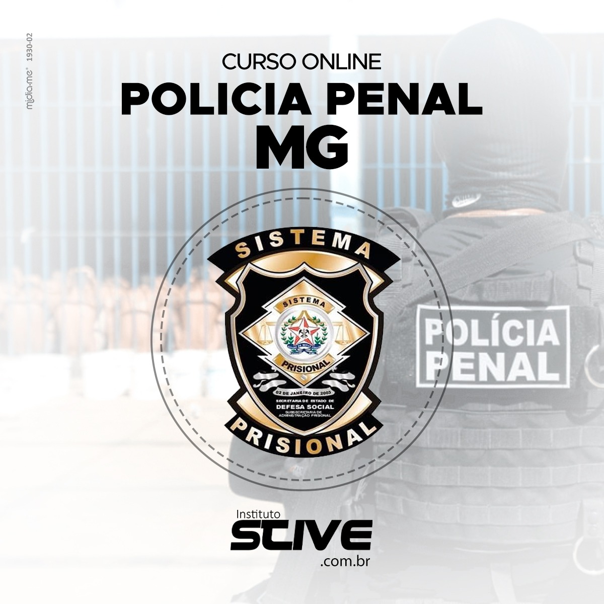 Preparatrio para Polcia Penal do Estado de Minas Gerais 