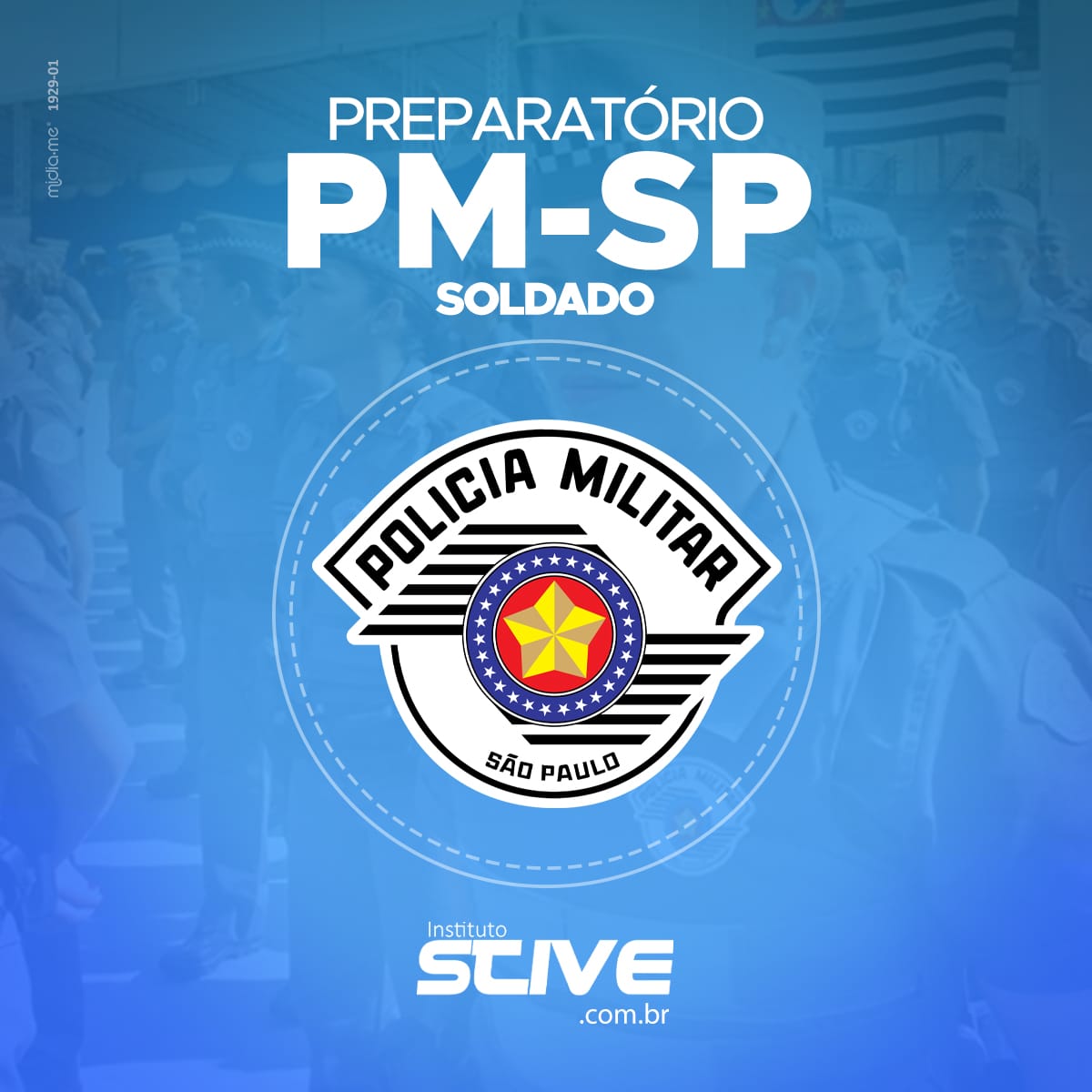 Preparatrio Polcia Militar do Estado de So Paulo - Soldado